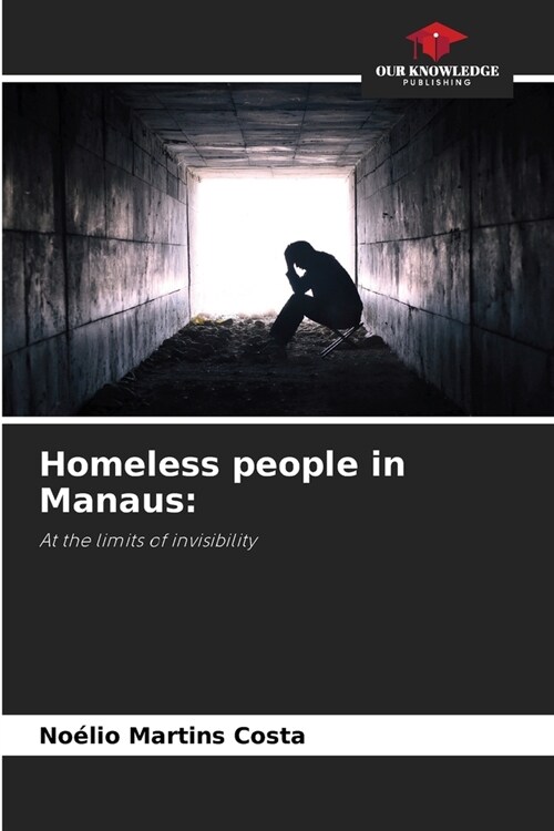 Homeless people in Manaus (Paperback)