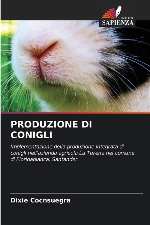 Produzione Di Conigli (Paperback)