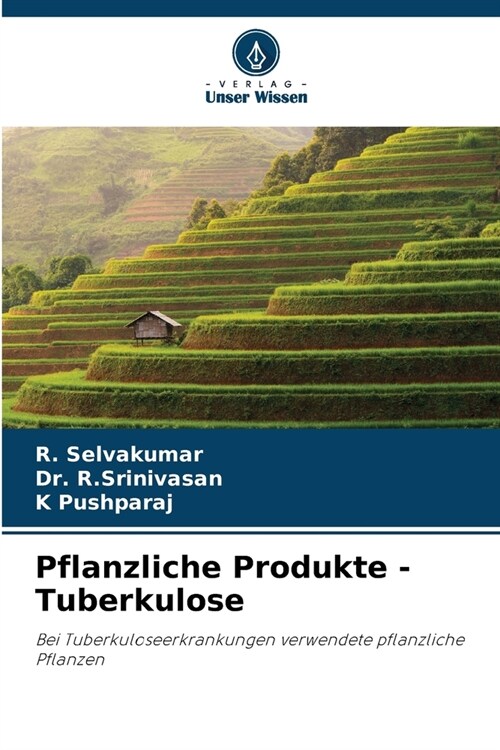 Pflanzliche Produkte - Tuberkulose (Paperback)