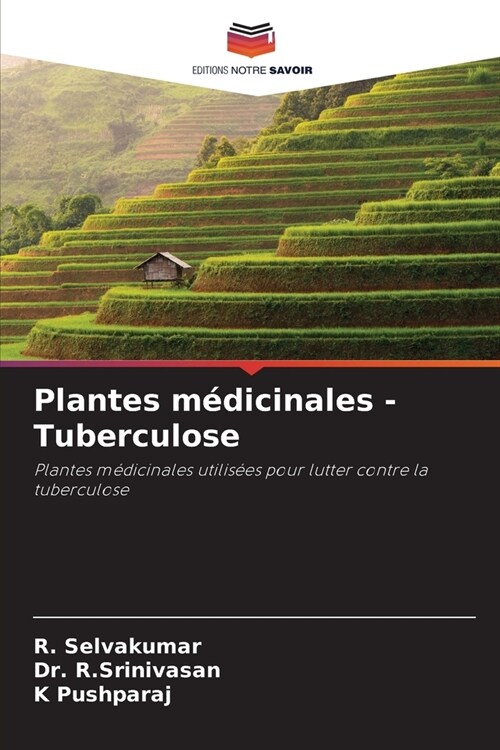 Plantes m?icinales -Tuberculose (Paperback)