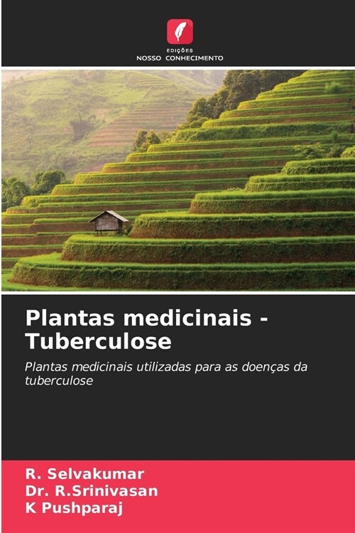 Plantas medicinais -Tuberculose (Paperback)