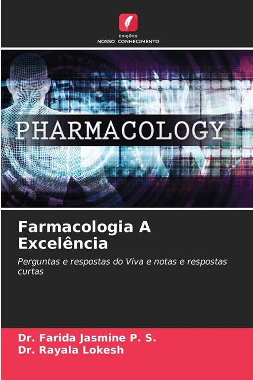 Farmacologia A Excel?cia (Paperback)