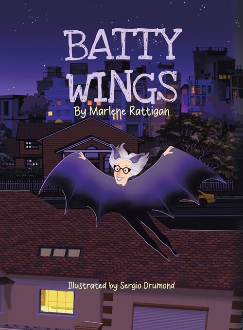 Batty Wings (Hardcover)
