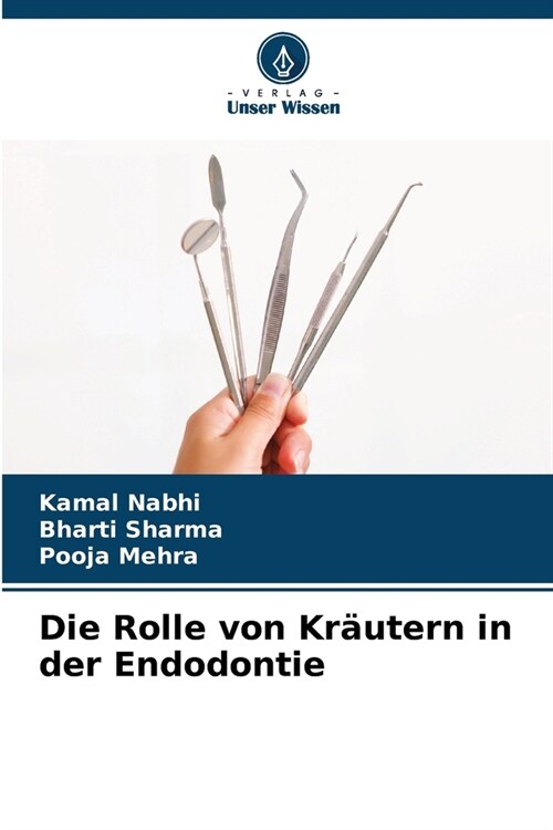 Die Rolle von Kr?tern in der Endodontie (Paperback)