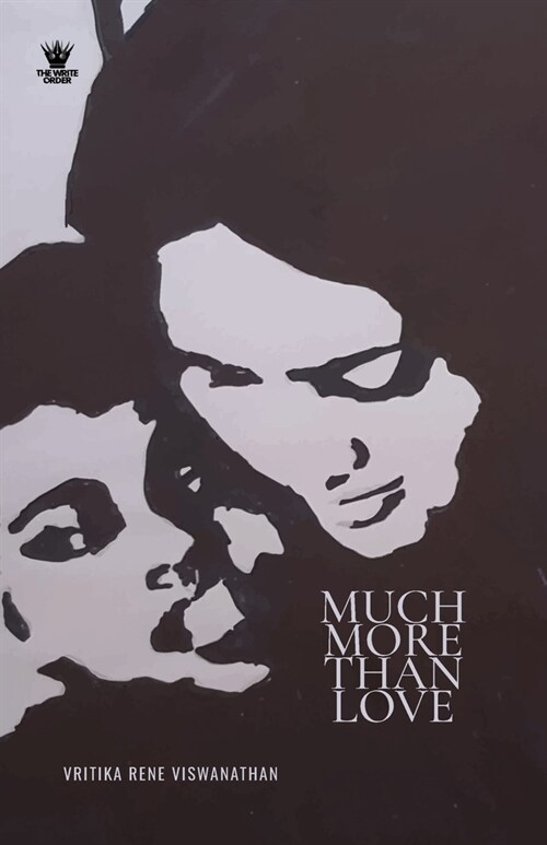 Much More Than Love (Paperback)