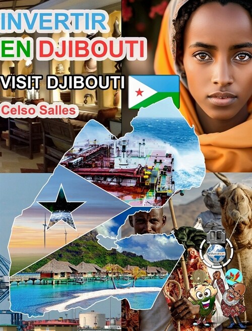 INVERTIR EN DJIBOUTI - Visit Djibouti - Celso Salles: Colecci? Invertir en 햒rica (Hardcover)