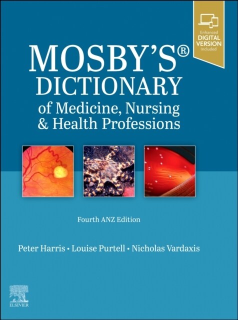 Mosbys Dictionary of Medicine, Nursing and Health Professions - 4th Anz Edition (Hardcover, 4)