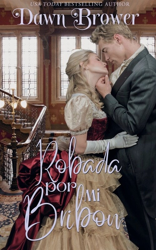 Robada por Mi Bribon (Paperback)