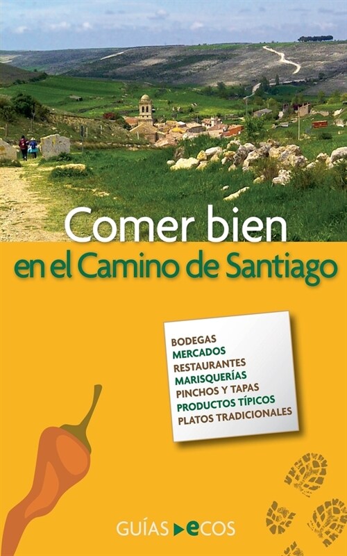 Comer bien en el Camino de Santiago (Paperback)