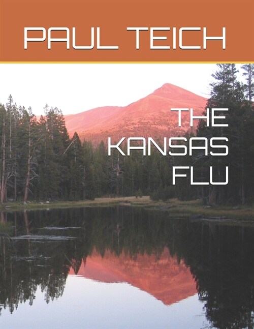 The Kansas Flu (Paperback)