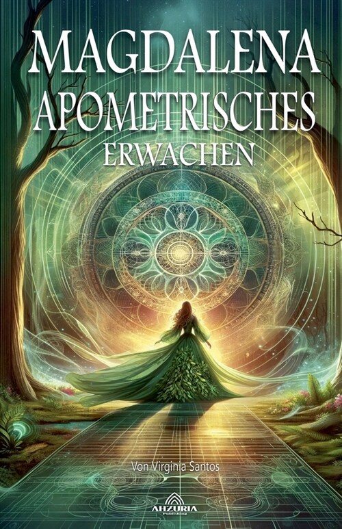 Magdalena Apometrisches Erwachen (Paperback)