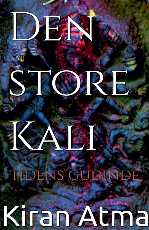 Den store Kali (Paperback)