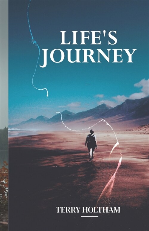 Lifes Journey (Paperback)