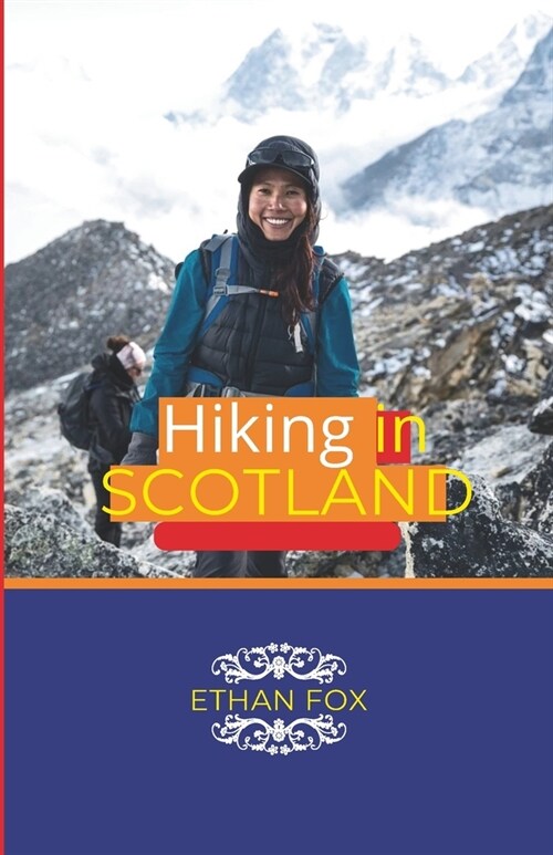 Hiking in Scotland 2024: Your Scottish Escape Awaits (Paperback)