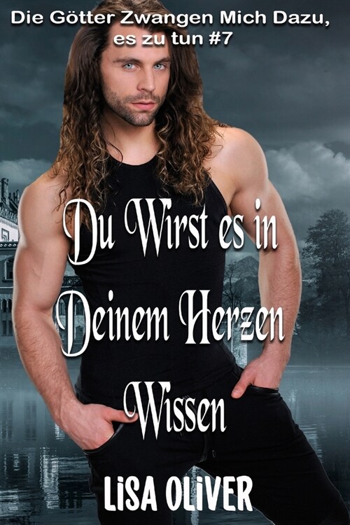 Du Wirst es in Deinem Herzen Wissen (Paperback)