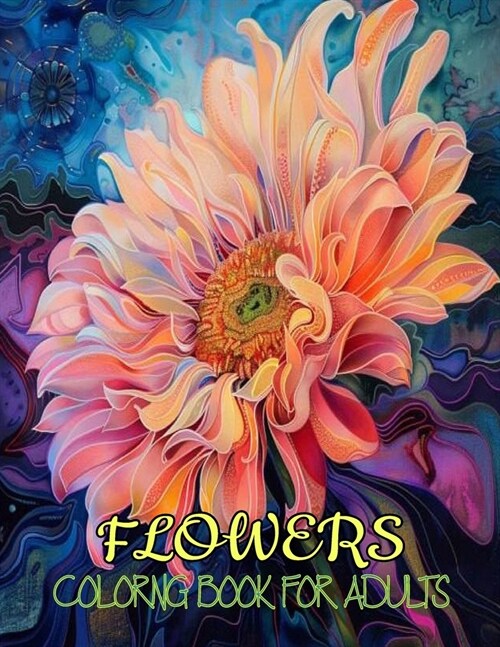 Flowers Colorng Book for Adults (Paperback)