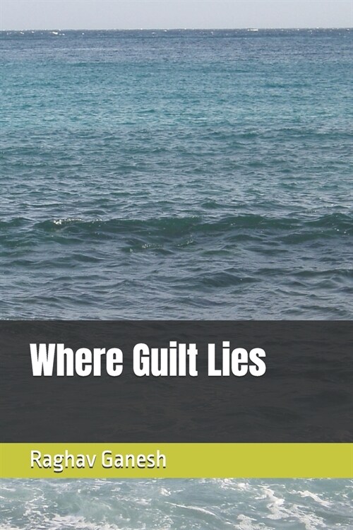 Where Guilt Lies (Paperback)