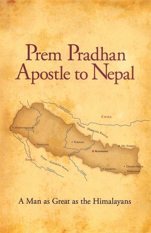 Prem Pradhan Apostle to Nepal (Paperback)