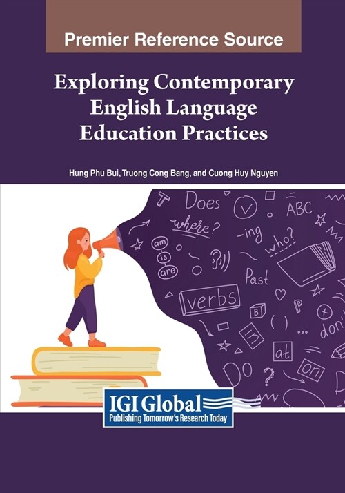 Exploring Contemporary English Language Education Practices (Paperback)