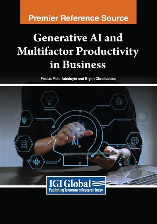 Generative AI and Multifactor Productivity in Business (Paperback)