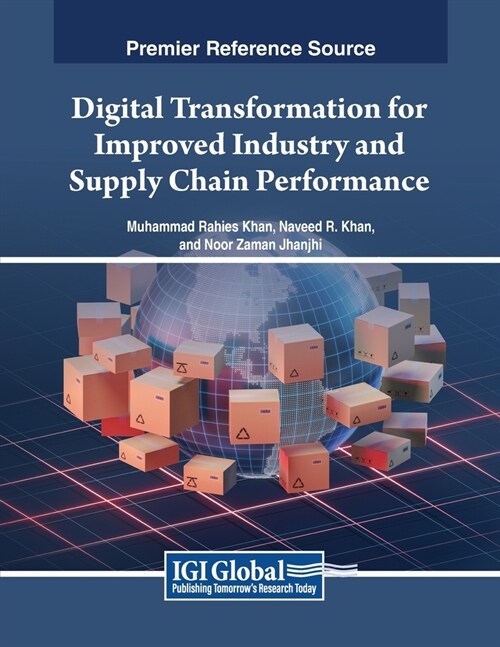 Digital Transformation for Improved Industry and Supply Chain Performance (Paperback)