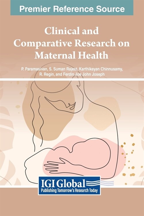 Clinical and Comparative Research on Maternal Health (Hardcover)