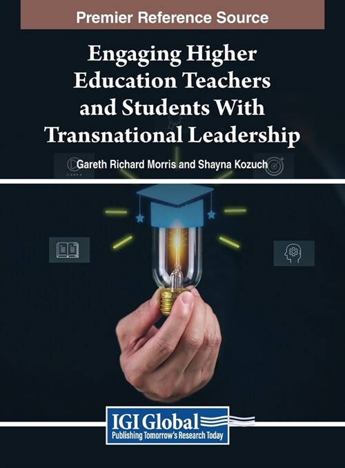 Engaging Higher Education Teachers and Students With Transnational Leadership (Hardcover)