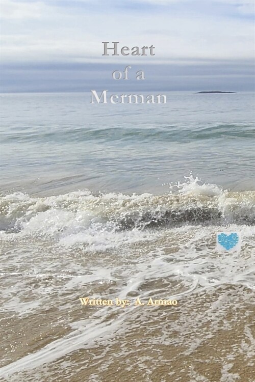 Heart of a Merman: Book 2 (Paperback)