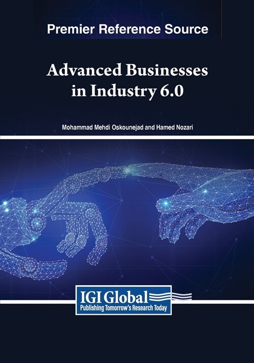 Advanced Businesses in Industry 6.0 (Paperback)