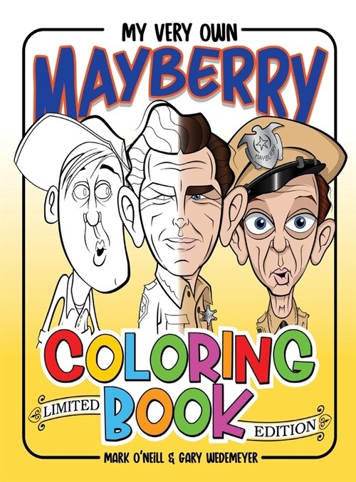 My Very Own Mayberry Coloring Book (hardback) (Hardcover)