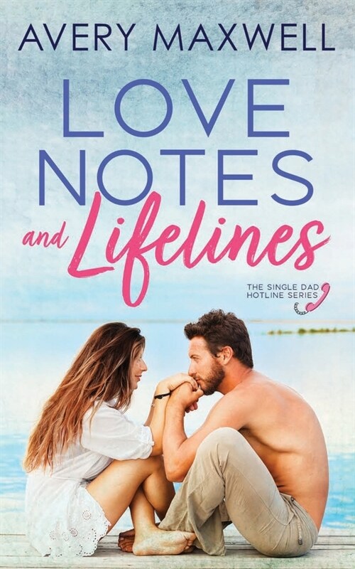 Love Notes & Lifelines (Paperback)