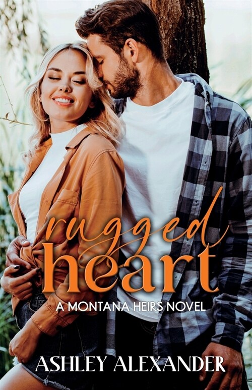 Rugged Heart: Montana Heirs 3: Montana Heirs 3 (Paperback)