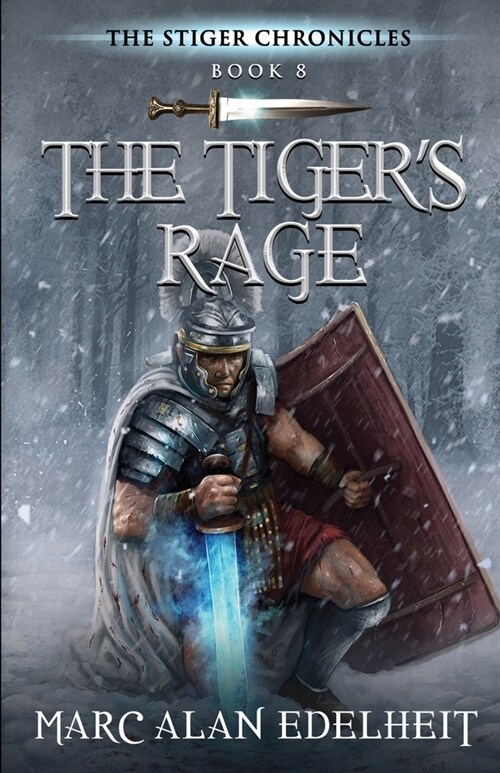 The Tigers Rage: The Stiger Chronicles (Paperback)