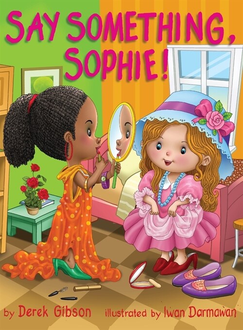 Say Something, Sophie! (Hardcover)