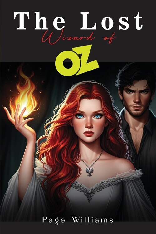 The Lost Wizard of Oz (Paperback)