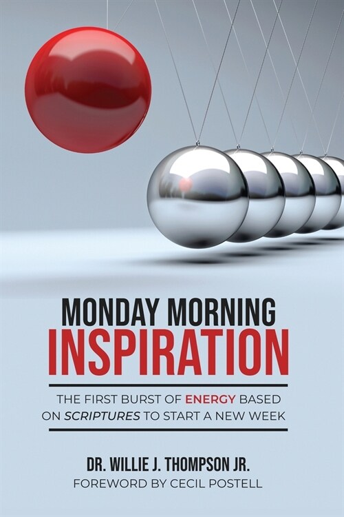 Monday Morning Inspiration (Paperback)