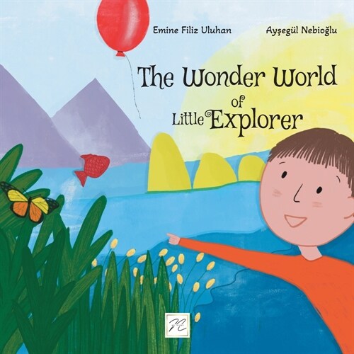 The Wonder World of Little Explorer (Paperback)