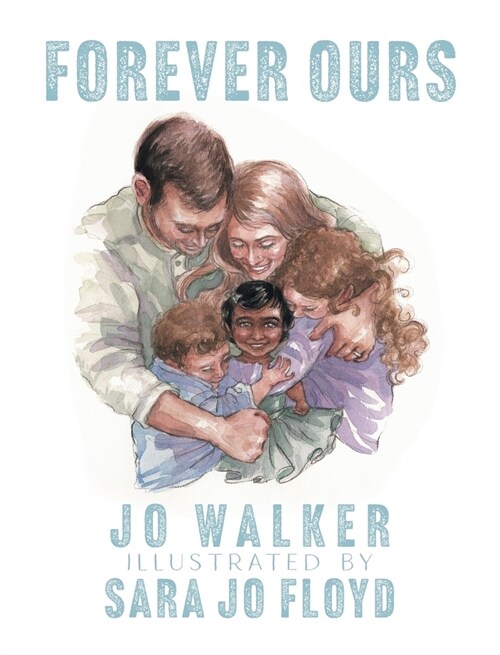 Forever Ours (Hardcover)