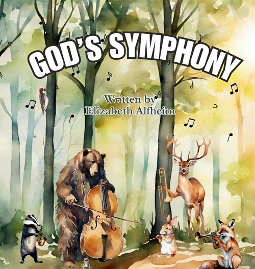 Gods Symphony (Hardcover)