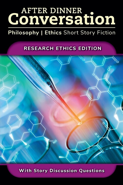 After Dinner Conversation - Research Ethics (Paperback)