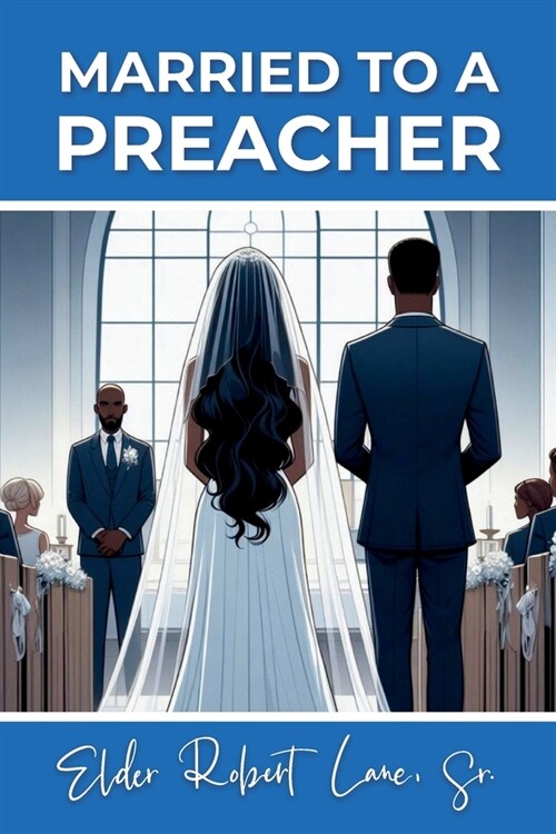 Married to a Preacher (Paperback)