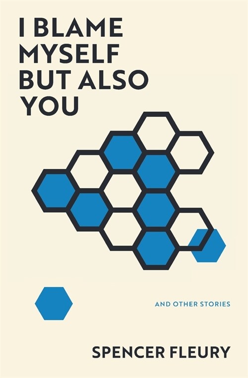 I Blame Myself But Also You (Paperback)