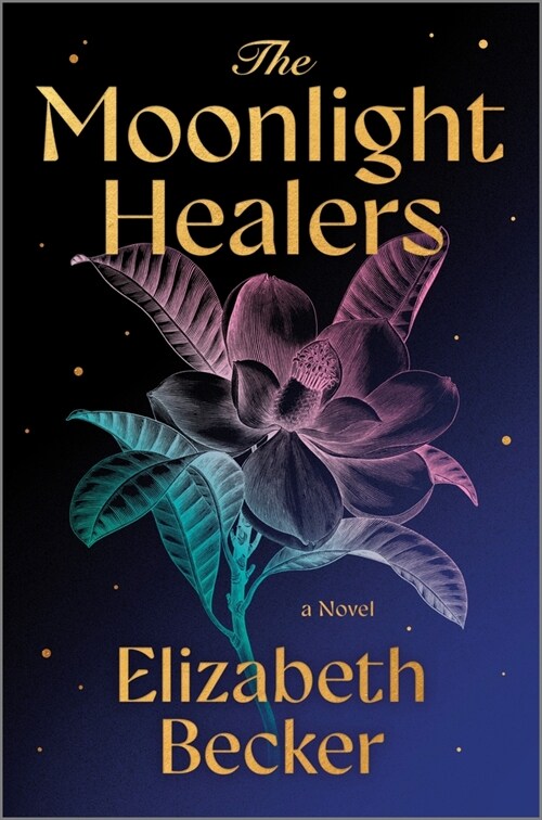 The Moonlight Healers (Hardcover, Original)