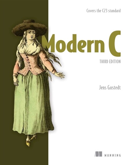 Modern C, Third Edition: Covers the C23 Standard (Paperback)