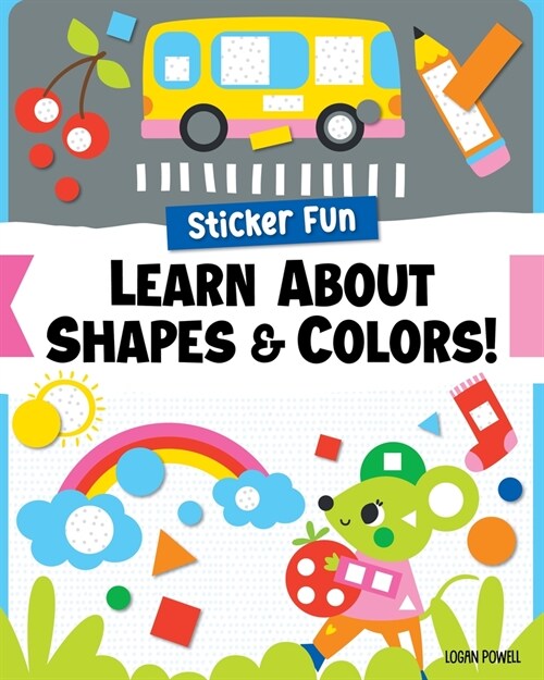 Sticker Fun: Learn about Shapes & Colors! (Paperback)
