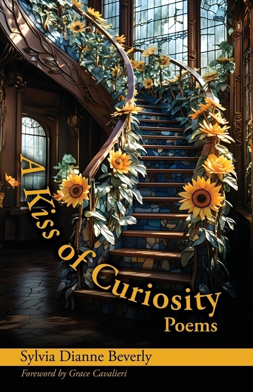 A Kiss of Curiosity: Poems (Paperback)