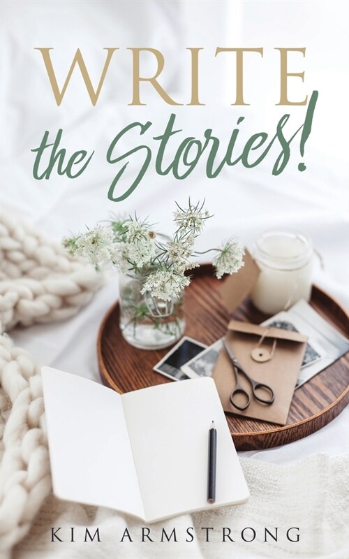 Write the Stories! (Paperback)