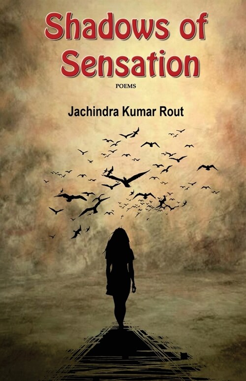 Shadow of Sensations (Paperback)