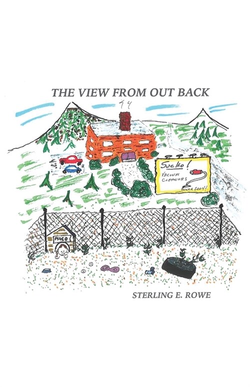 The View From Out Back (Paperback)