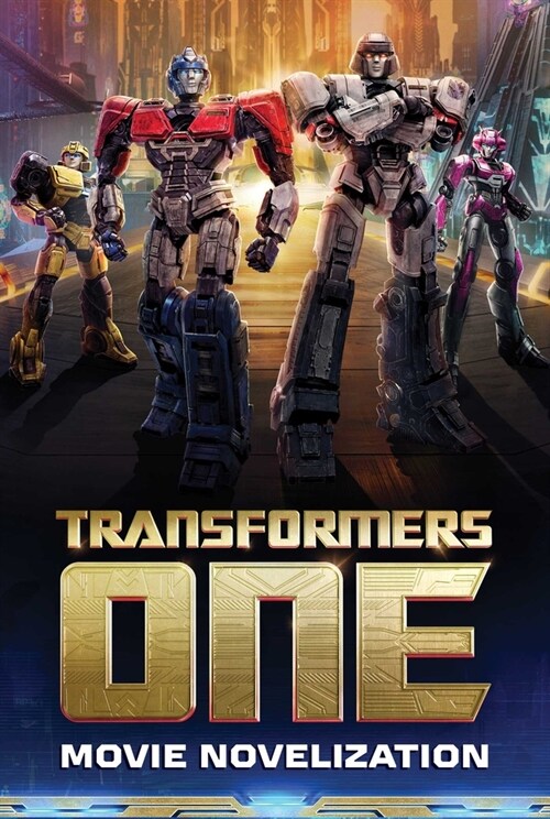 Transformers One Movie Novelization (Paperback)